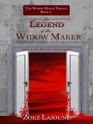 cover image of Legend of the Widow Maker